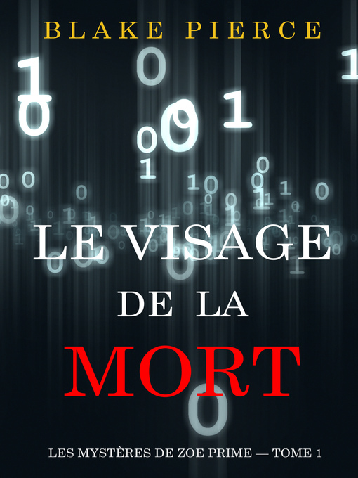 Title details for Le Visage de la Mort by Blake Pierce - Available